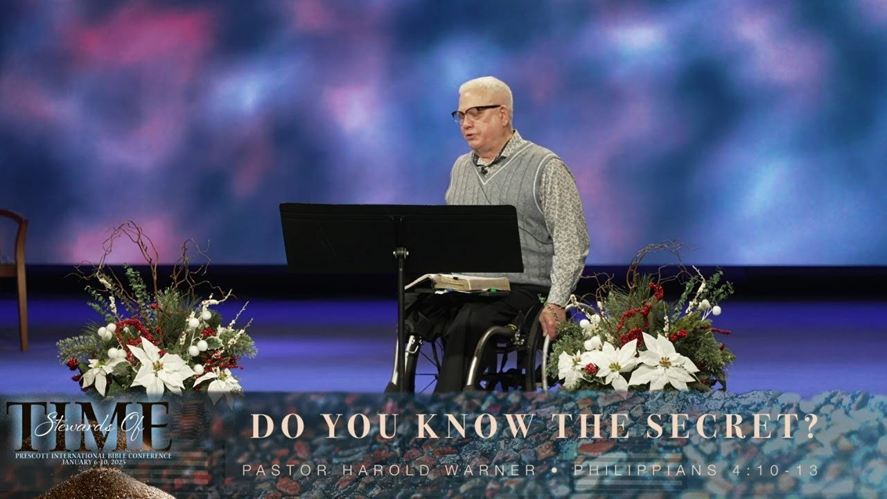 Prescott Conference Jan 2025 Wednesday AM-ps Harold Warner: Do You Know The Secret