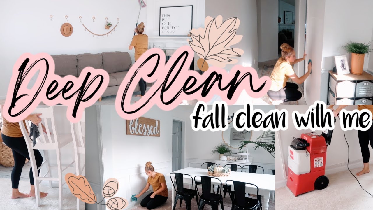FALL DEEP CLEAN WITH ME 2020 | DEEP CLEAN & GET MOTIVATED | MAMA OF 3 CLEANING ROUTINE