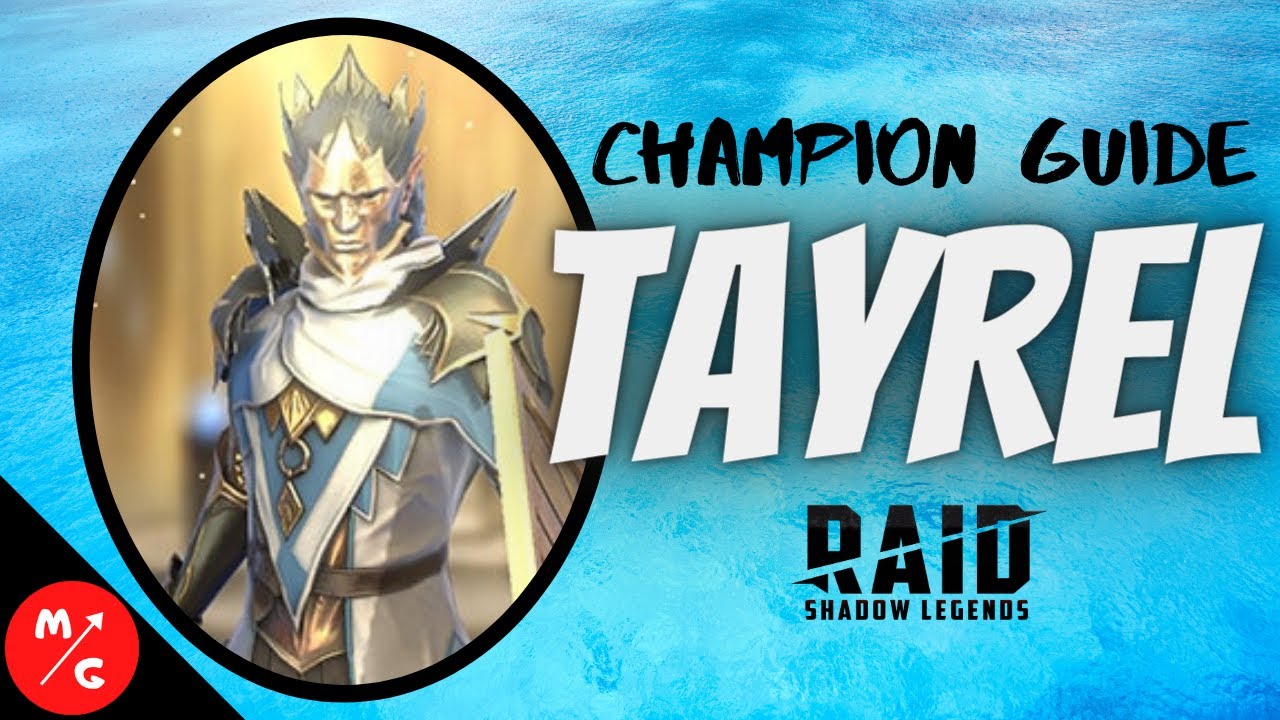 [F2P] Tayrel Raid Shadow Legends Champion Guide | Best Debuffer?