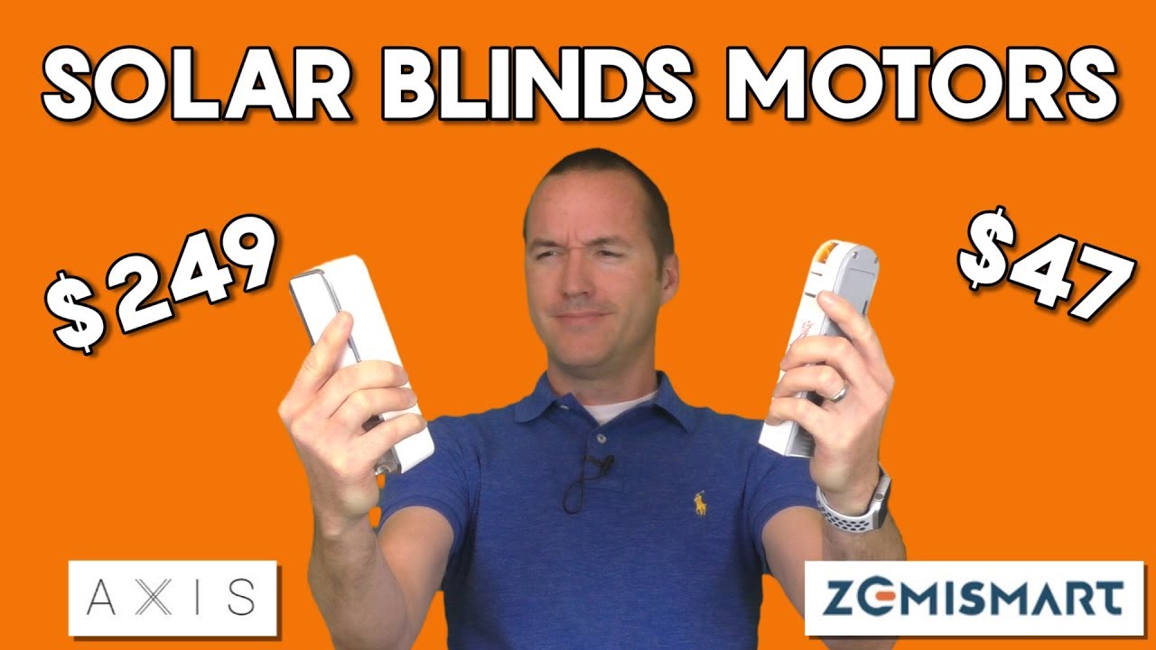 Cheap vs Expensive - Solar Powered Motorized Blinds -  (Axis Gear vs Zemismart)