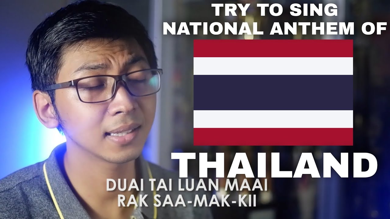 Thailand National Anthem Pleng Chat Thai Lagu Kebangsaan Thailand