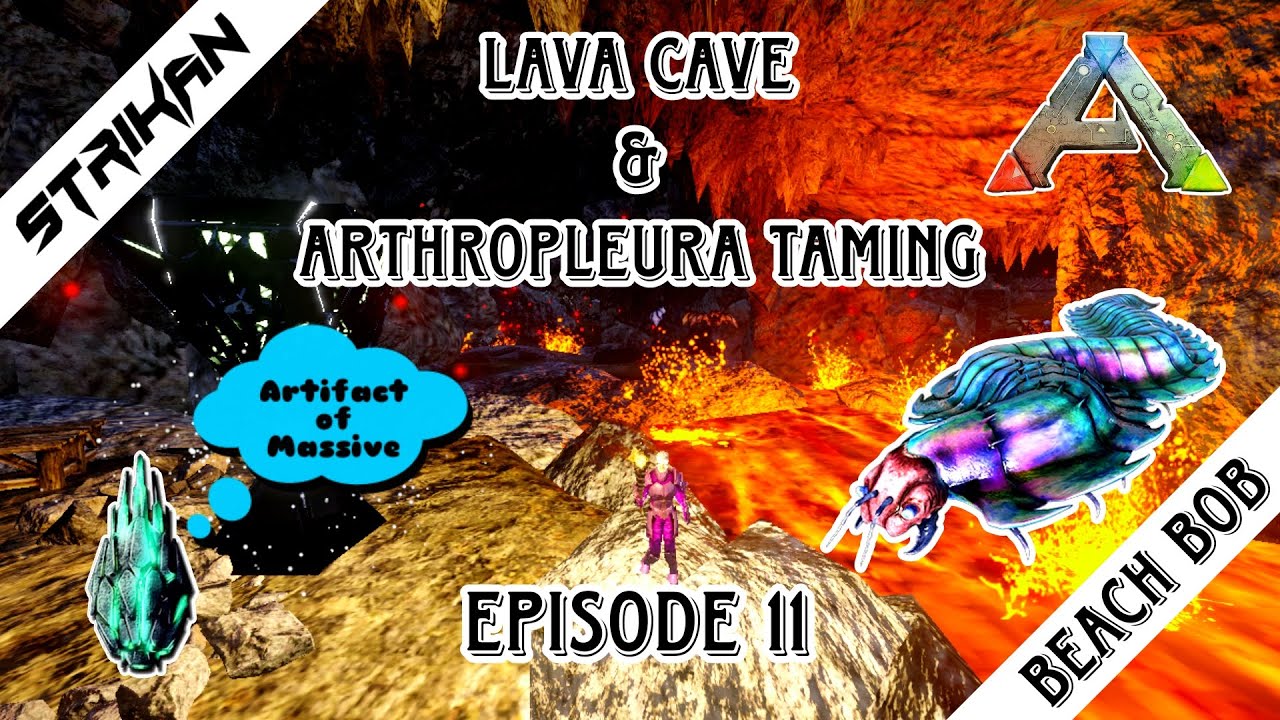 I died in Lava Cave & Arthropleura Taming | Beach Bob | S01EP11 | ARK: Survival Evolved Mobile