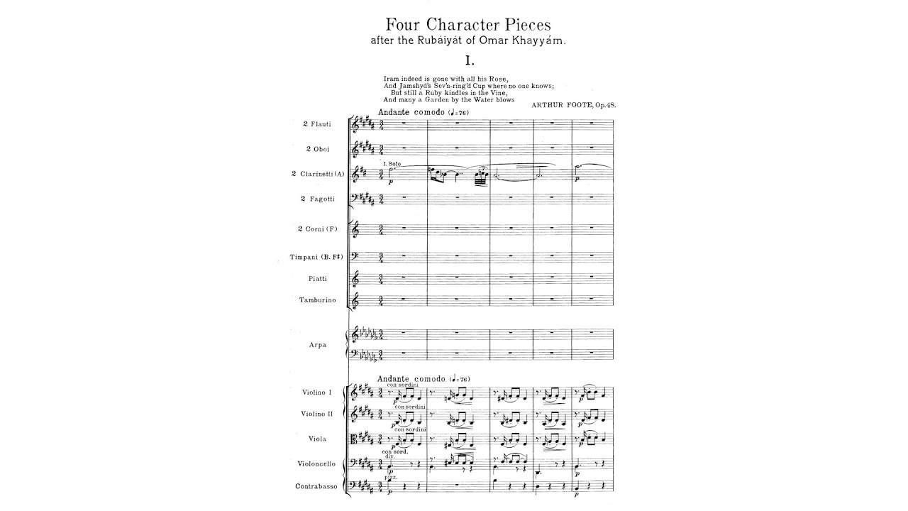 Arthur Foote &ndash; 4 Characteristic Pieces after the Rub&aacute;iy&aacute;t of Omar Khayy&aacute;m
