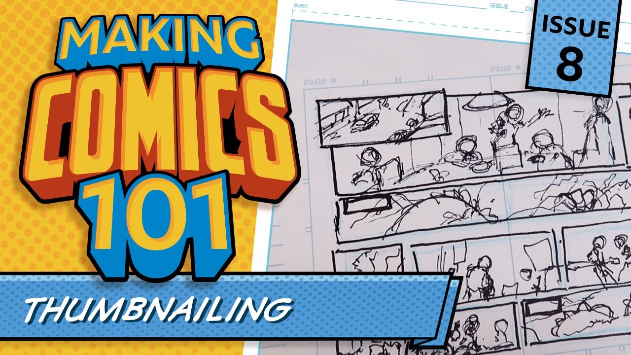 How To Thumbnail Your Comic! Making Comics 101 #8
