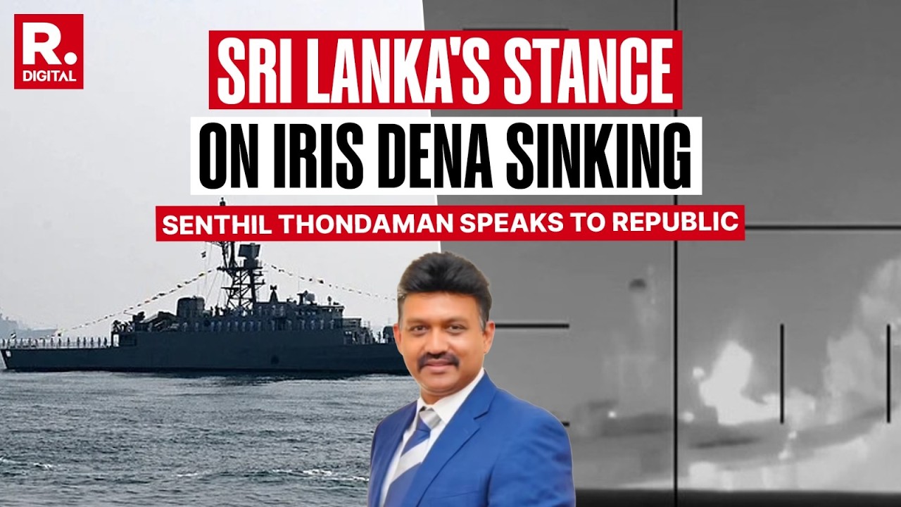 IRIS DENA Sinking: Sri Lankan Politician Senthil Thondaman Speaks To Republic | 90 Bodies Recovered
