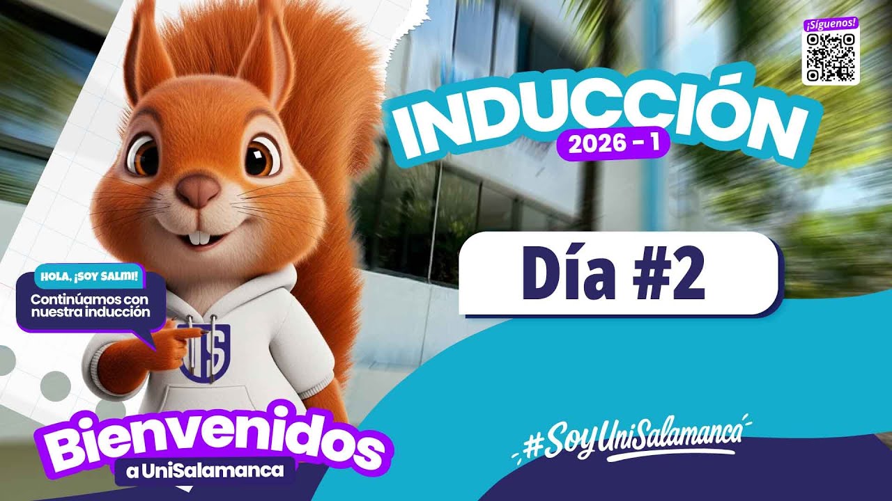 INDUCCIÓN DÍA #2 2026-1