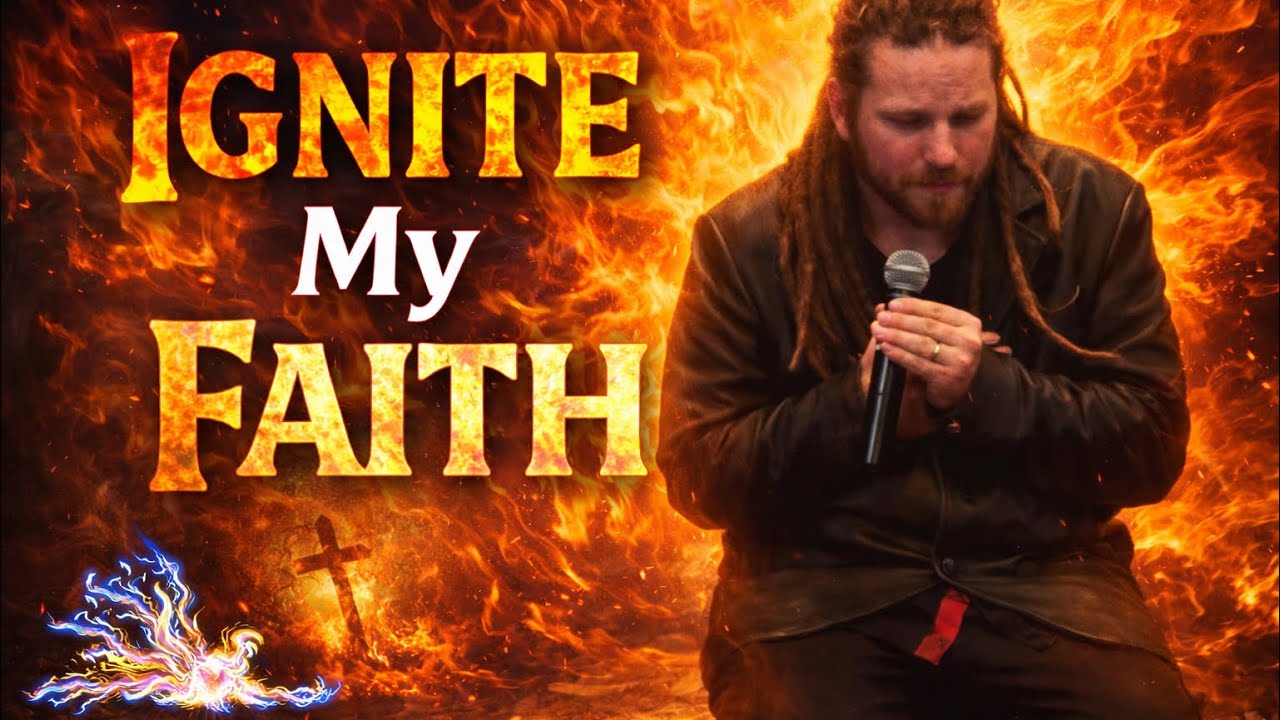 Ignite my Faith