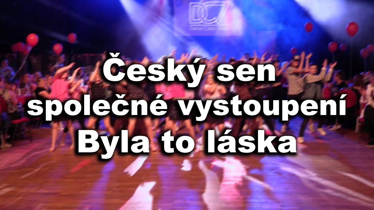 Český sen Show - Společné vystoupení Byla to láska