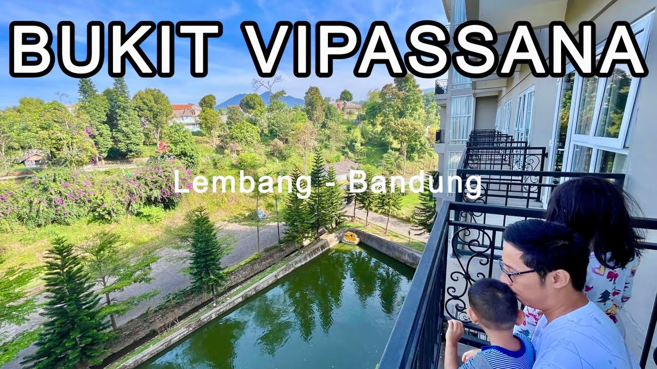 Staycation Vipassana Hotel Lembang | Hotel Affordable 400ribuan di Lembang Bandung | Family Vlog