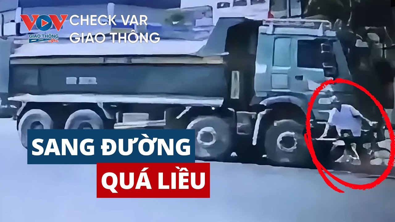 Top 6 kiểu sang đường tài xế sợ nhất |  CHECK VAR GIAO THÔNG 205 #vovgiaothong #fm91