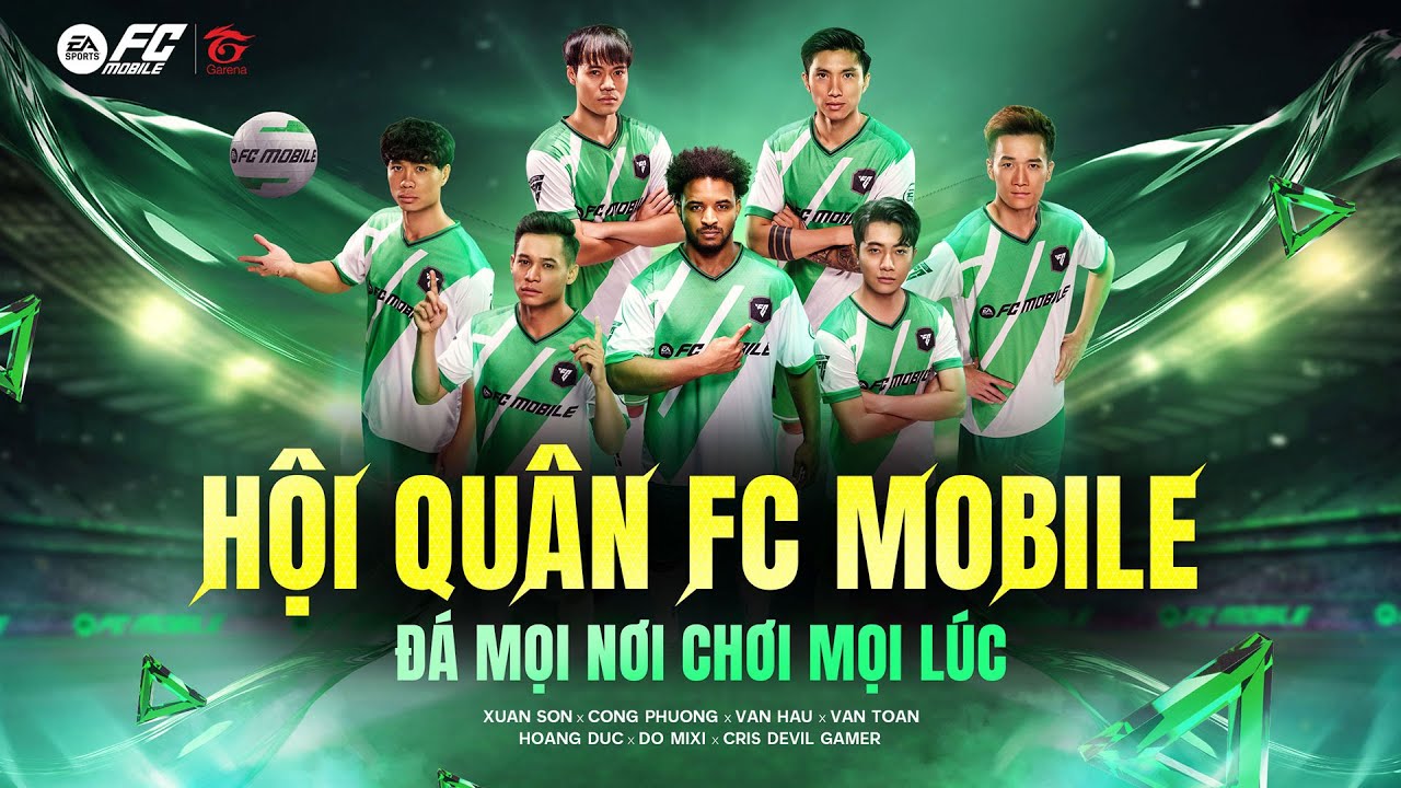 [OFFICIAL] Hội quân cùng FC Mobile Việt Nam: Đá mọi nơi - Chơi mọi lúc