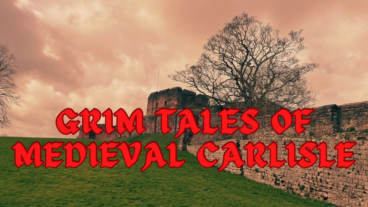 Замок Карлайл и жестокая казнь братьев Брюс!