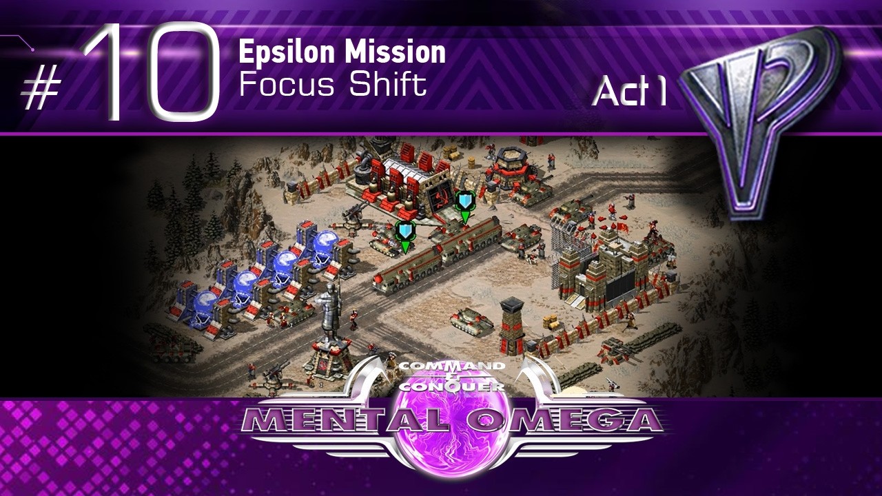 Mental Omega - Epsilon Mission 10 (Focus Shift) // Mental