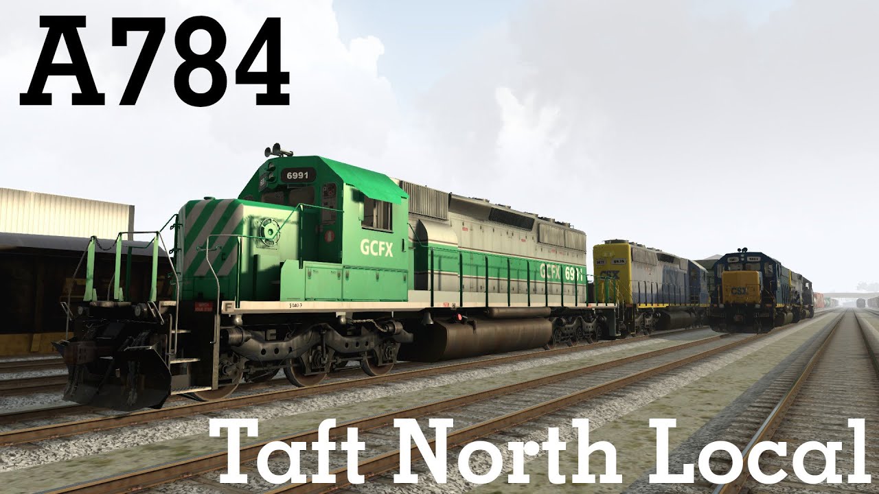 Run 8: CSX A784 - Taft North Local