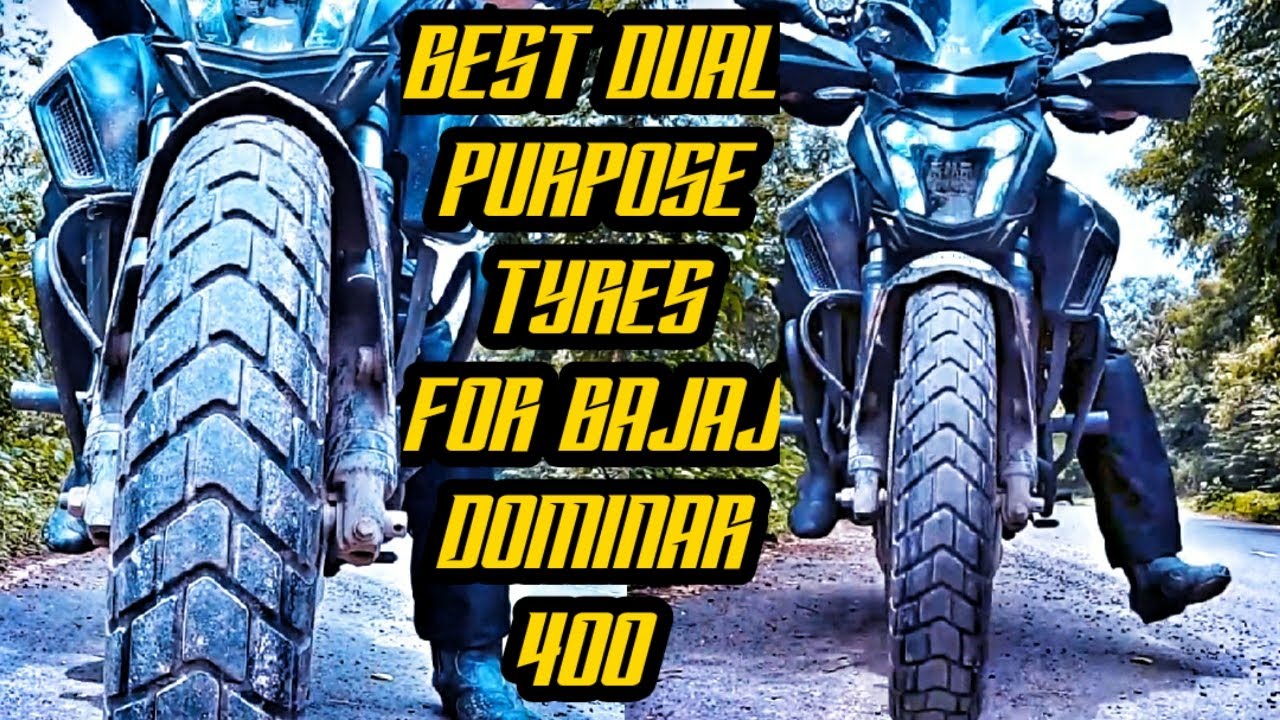 Dual Purpose tyres for Dominar 400
