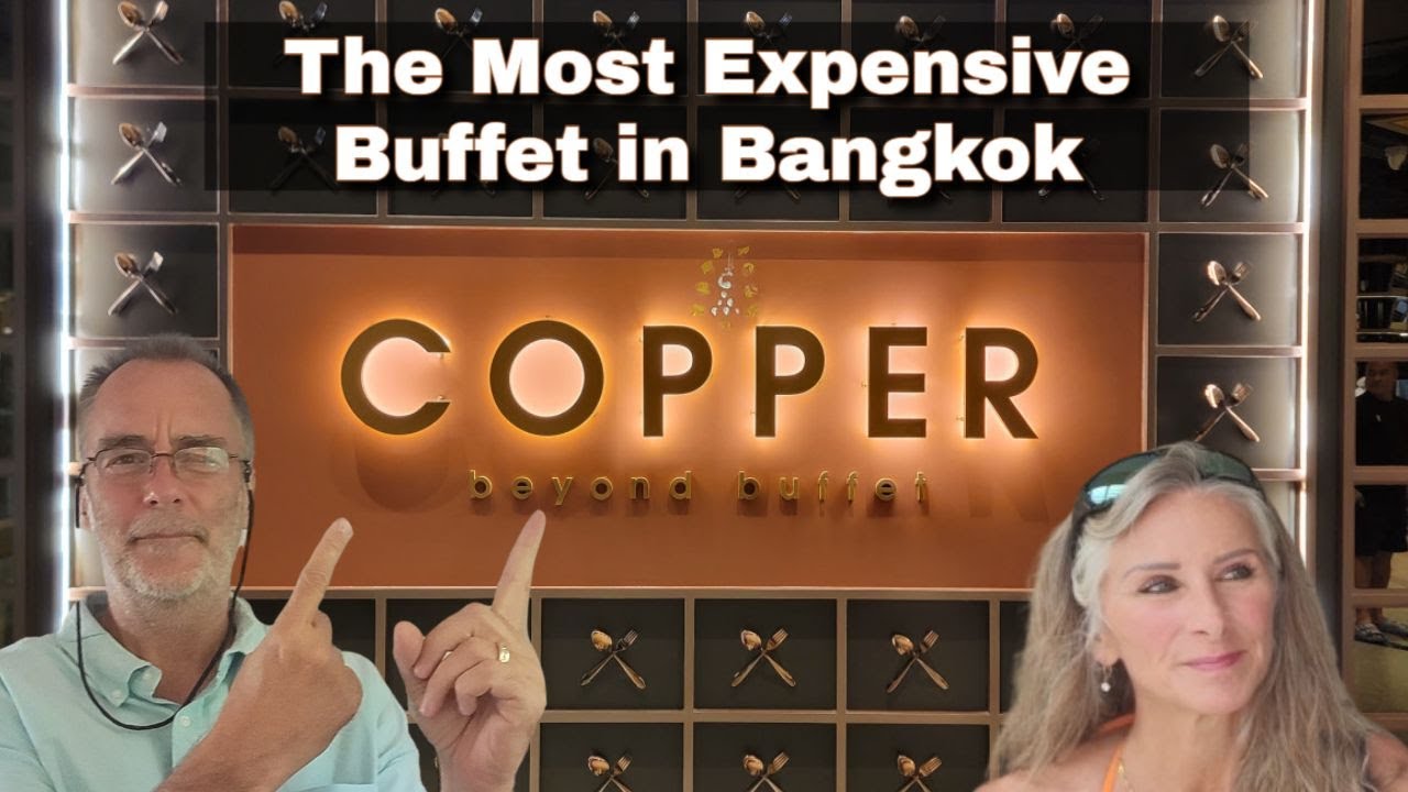 Copper Beyond Buffet Bangkok | What We Thought of the Most Expensive Buffet in Thailand