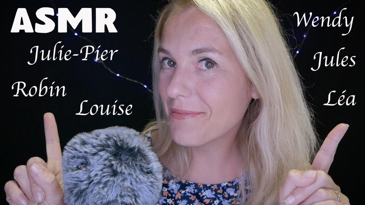 ASMR FR 🥰 Je chuchote vos prénoms proche du micro Part 2