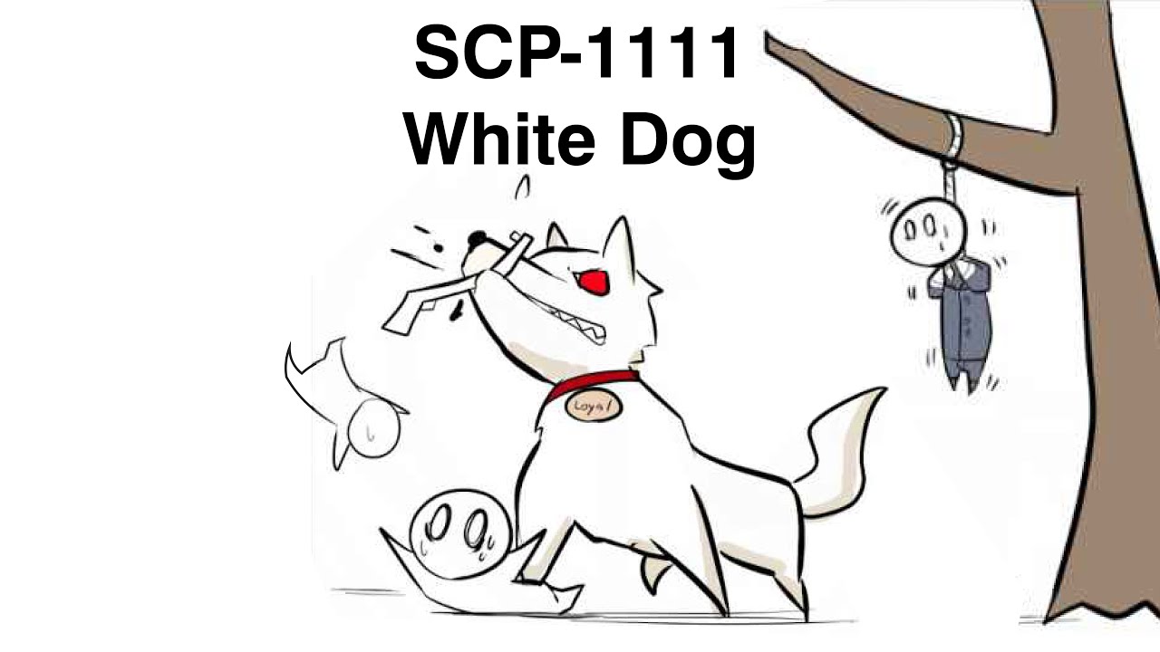 Oversimplified SCP Chapter 110 - SCP-1111: White Dog