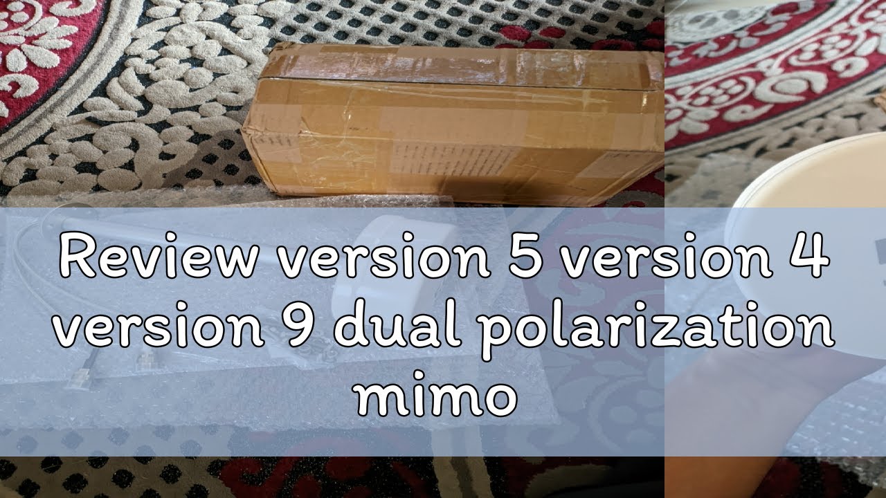 Review version 5 version 4 version 9 dual polarization mimo 3G 4G 5G 2X30dBi Parabolic Antenna Outd
