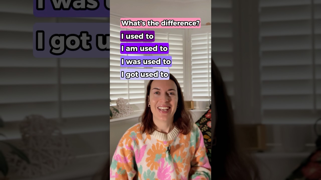 USED TO, BE USED TO and GET USED TO - what&rsquo;s the difference in English? #englishgrammar