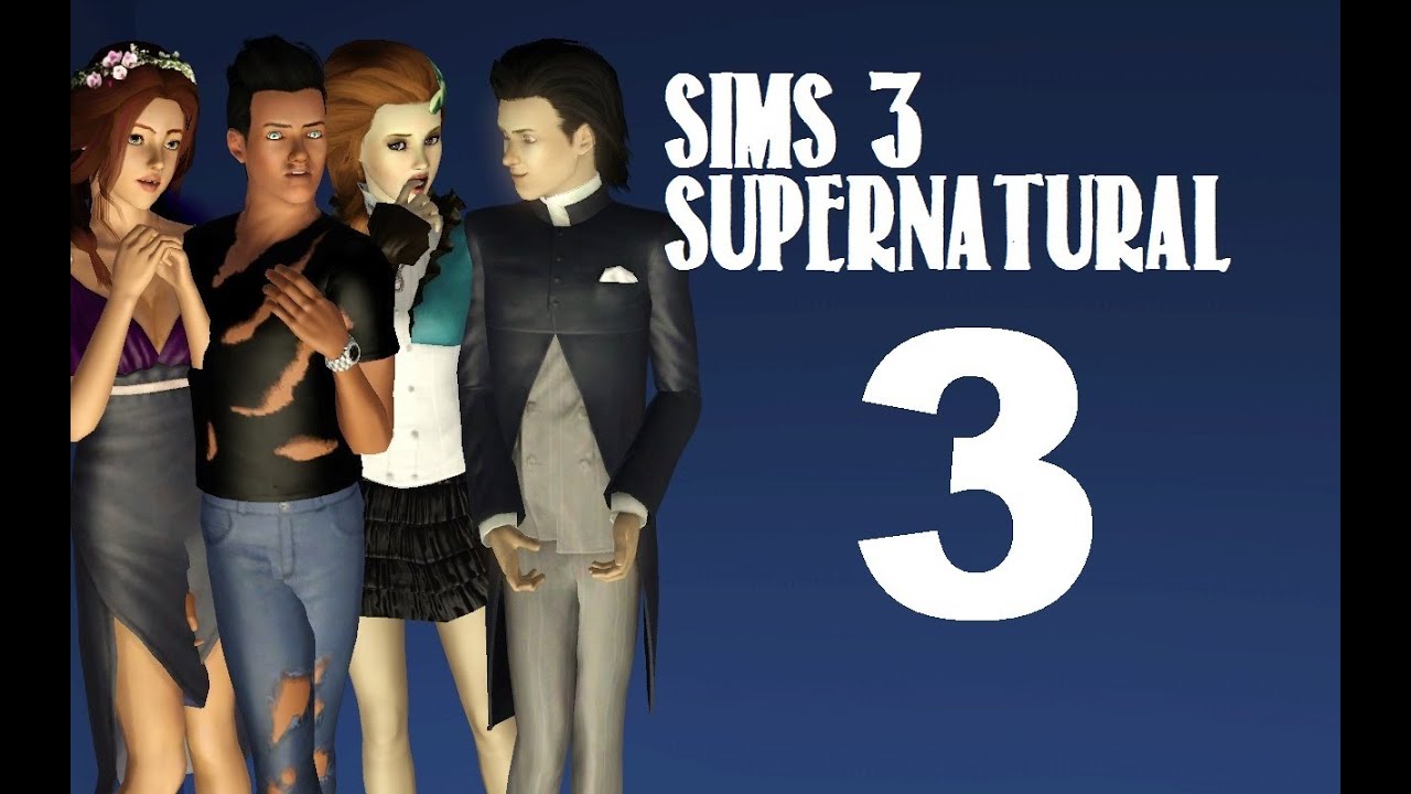 Let's Play: The Sims 3 Supernatural - (Part 3) -Supernatural Tantrums w/Commentary