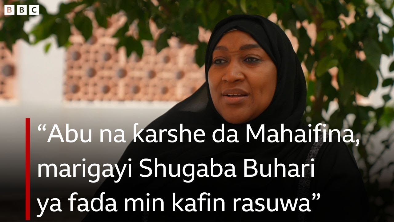 Halayen mahaifina da ba a sani ba - ‘yar marigayi Shugaba Buhari