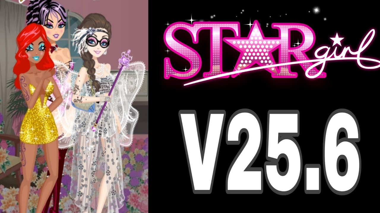 ✔️StarGirl Hack All Clothes No root V25.6 Work 100% For Android ✔️