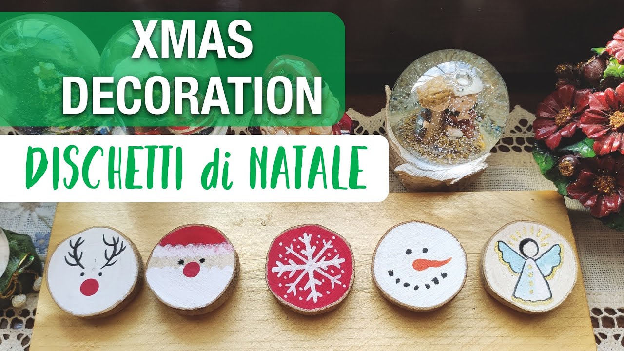 5 DECORAZIONI di NATALE fai da te: DISCHETTI di LEGNO - Tutorial | DIY Xmas decoration