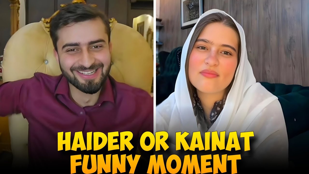 Haider vs Kainat Funny Moment | Haider k Sath Aj K Bd Match Ni Khelo Ge