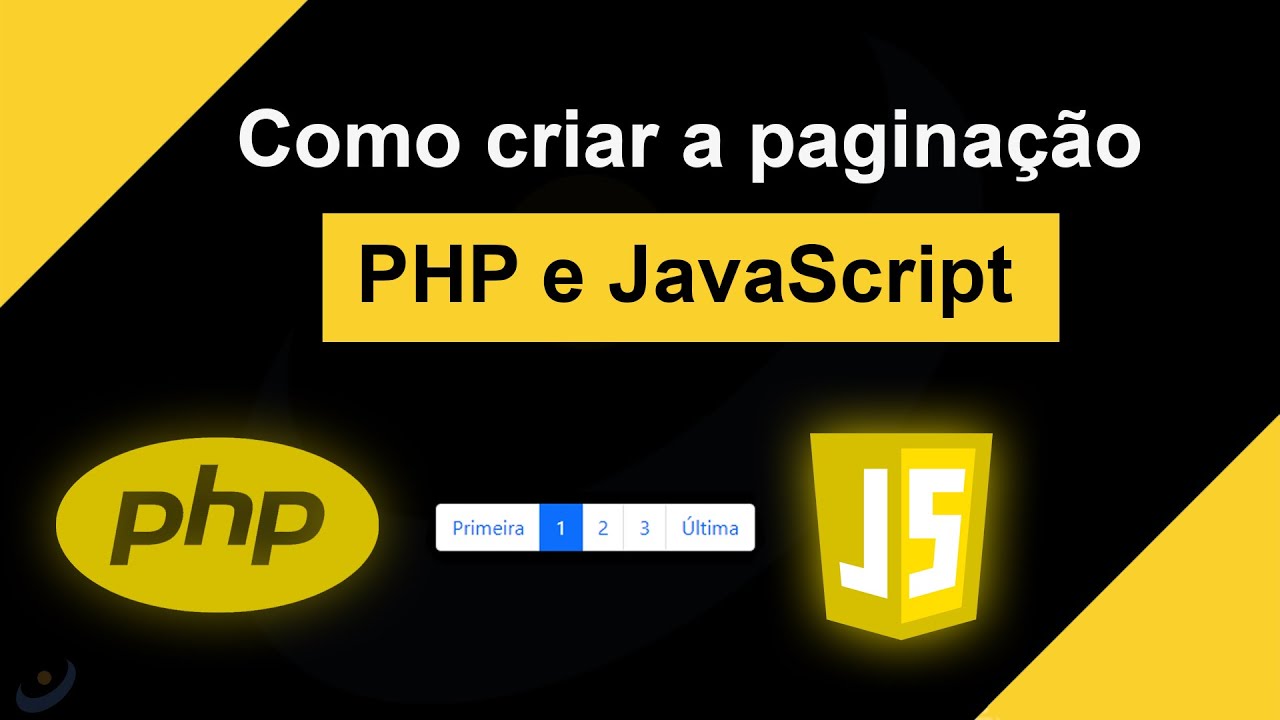 Como criar a paginação com PHP e JavaScript