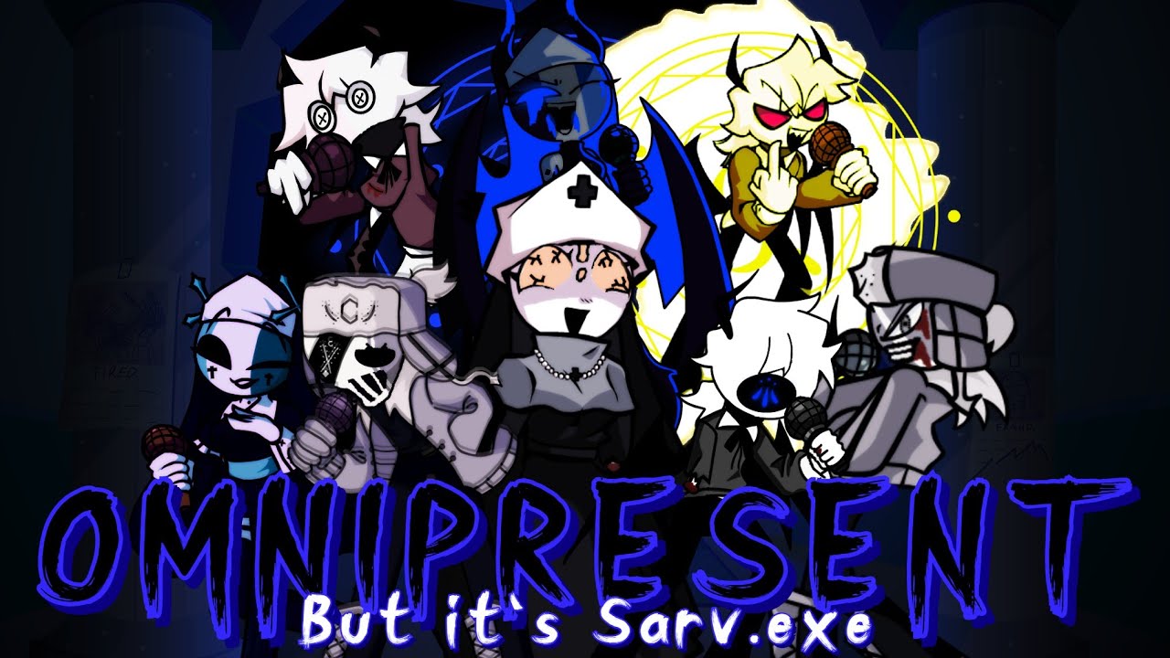 Unholy Presence - Omnipresent but it's a Sarv.Exe AU!