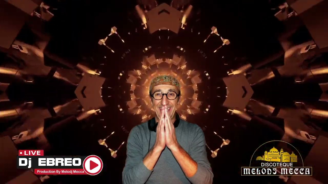 - Melodj Mecca Mix Dj EBREO
