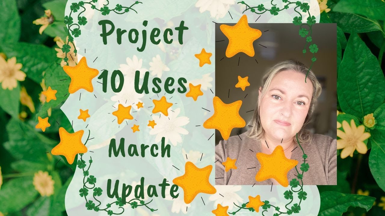 Project 10 Uses March Update #projectpanning  #projectpancommunity