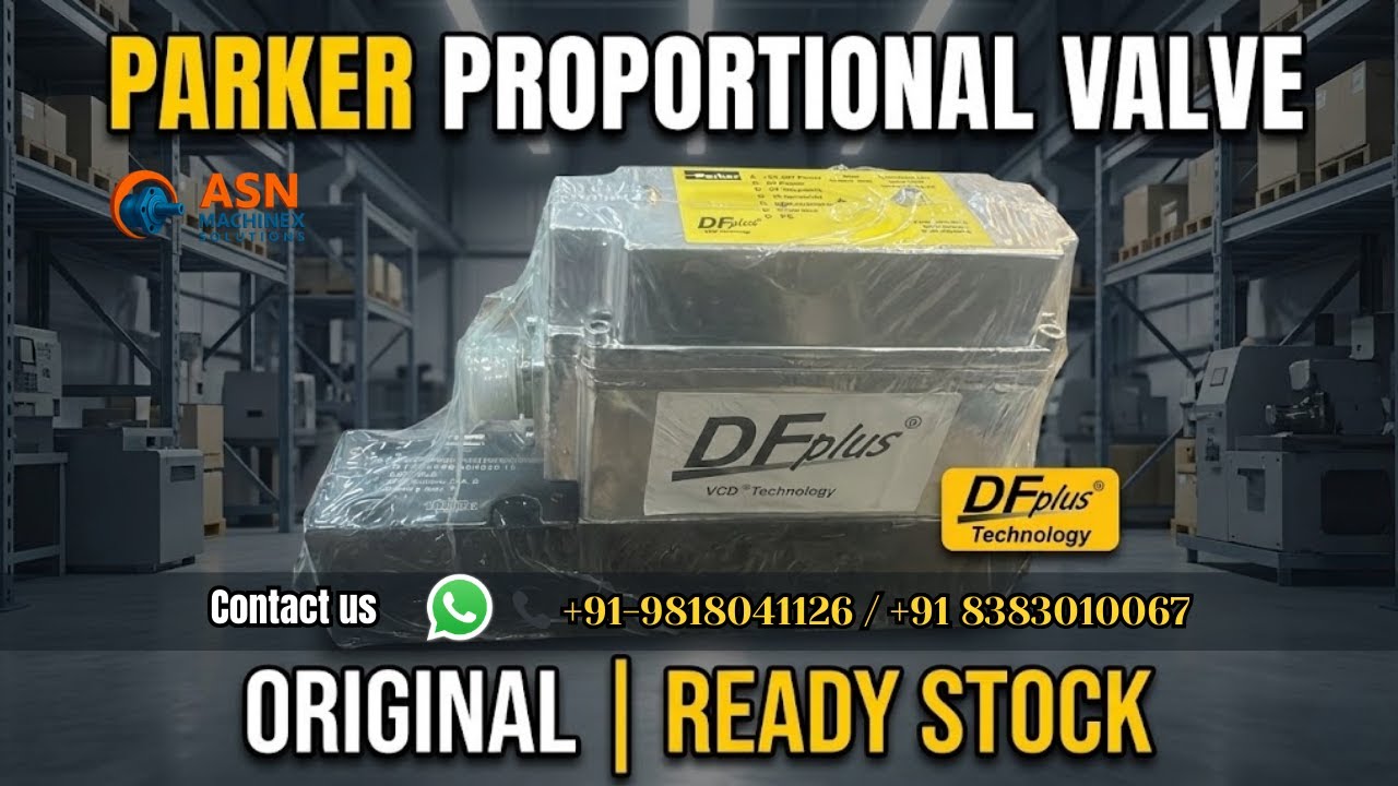 Parker Proportional Valve DFplus | Original & Ready Stock | ASN MACHINEX SOLUTIONS
