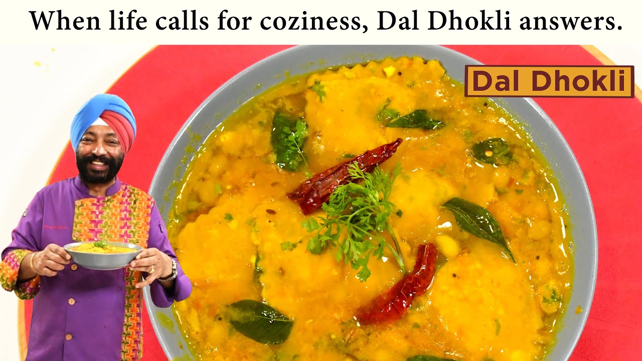 Dal Dhokli | दाल ढोकली | Chef Harpal Singh