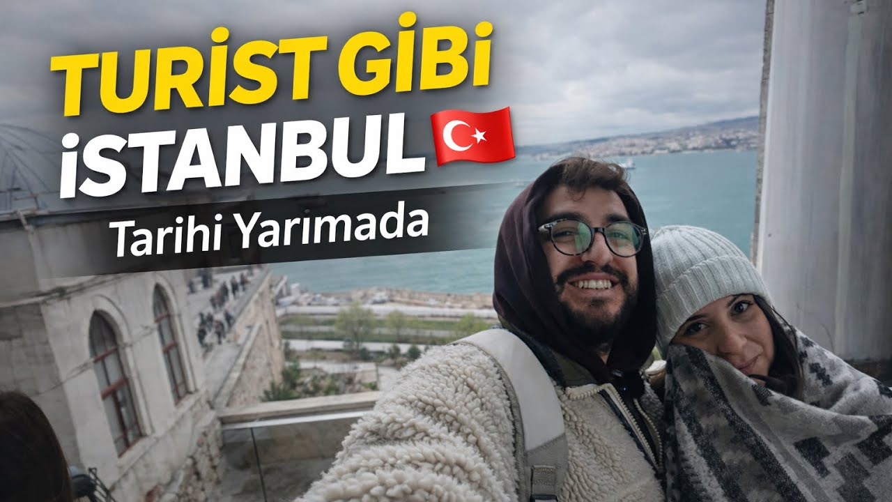 İstanbul’u Bir Turist Gibi Gezdik | Tarihi Yarımada Vlog #3