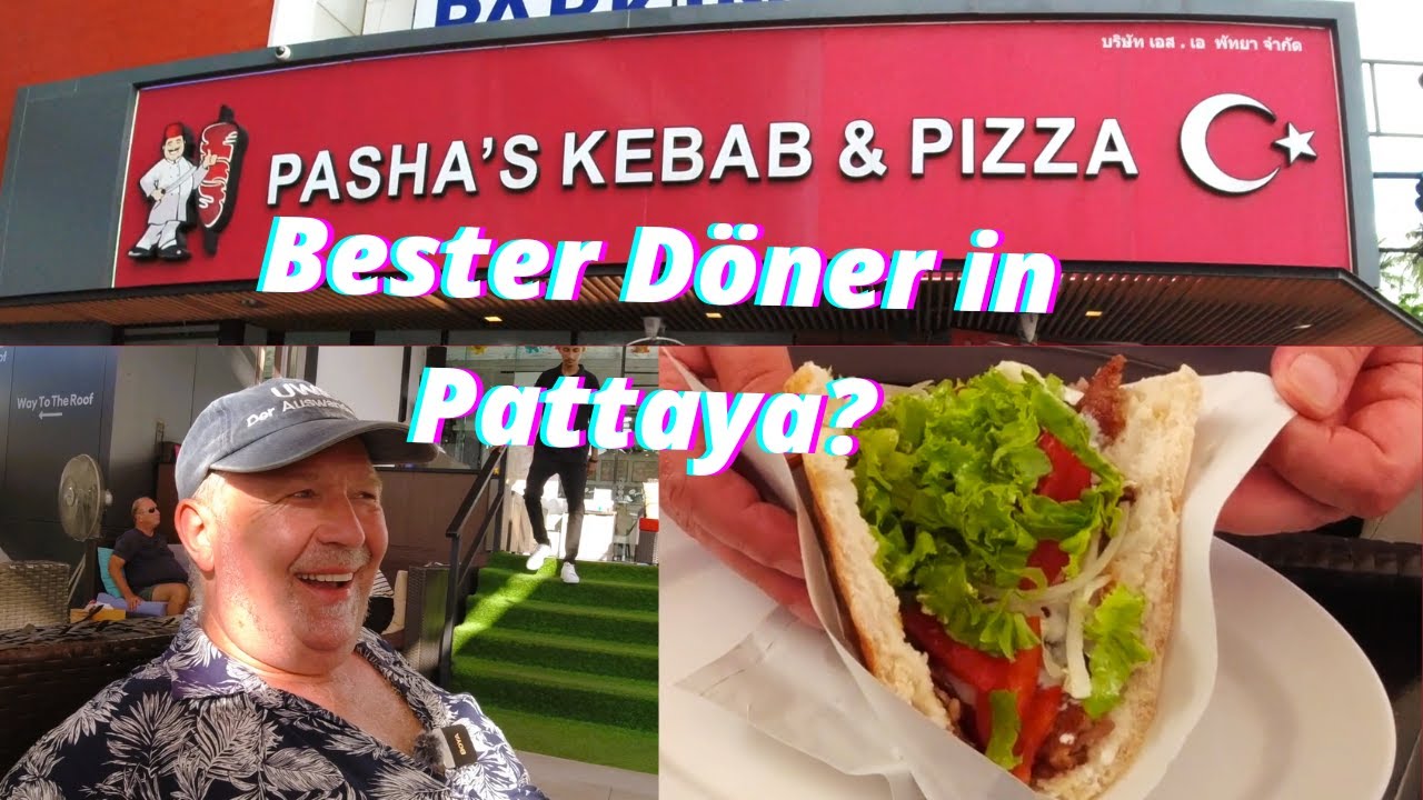 Endlich wieder richtigen Döner essen🤠👍Wie schmeckt der Döner in Pattaya?