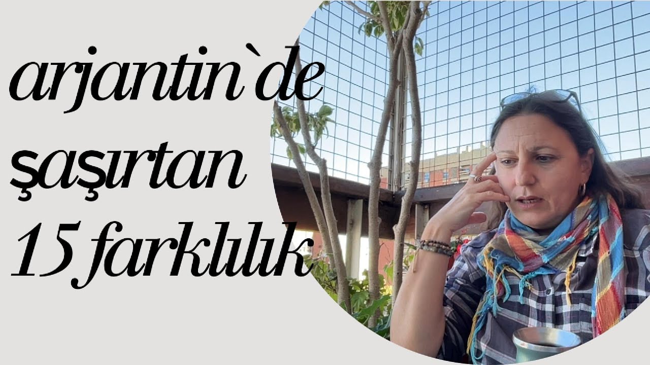 Arjantin`de Bana Farklı Gelen 15 Özellik