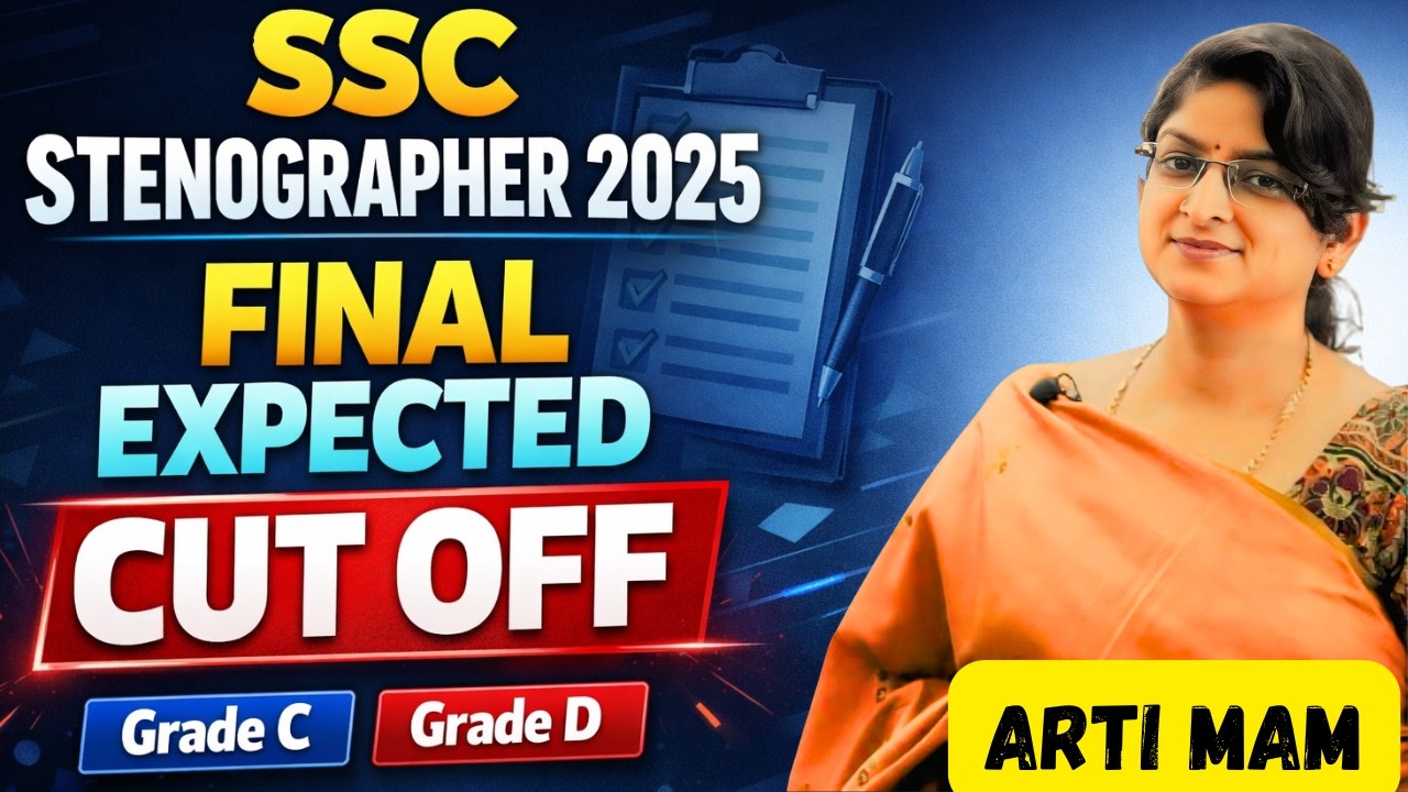 SSC Stenographer 2025 Final Expected Cutoff | Grade C & D Cut Off | Category Wise Analysis