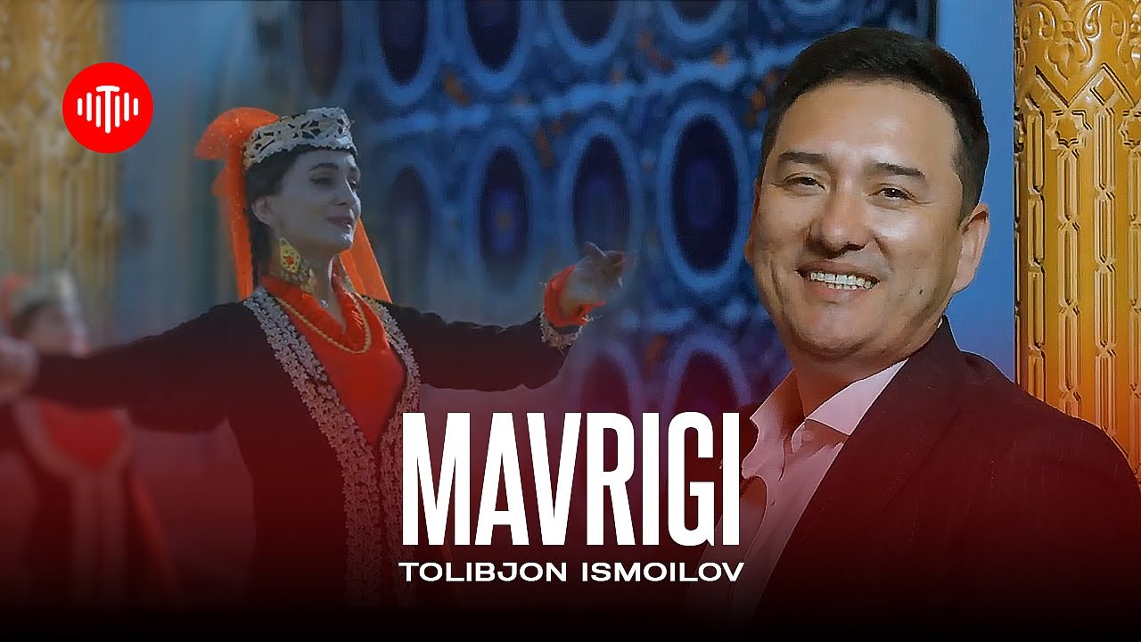 Толибҷон Исмоилов - Мавригӣ / Tolibjon Ismoilov - Mavrigi (2024)