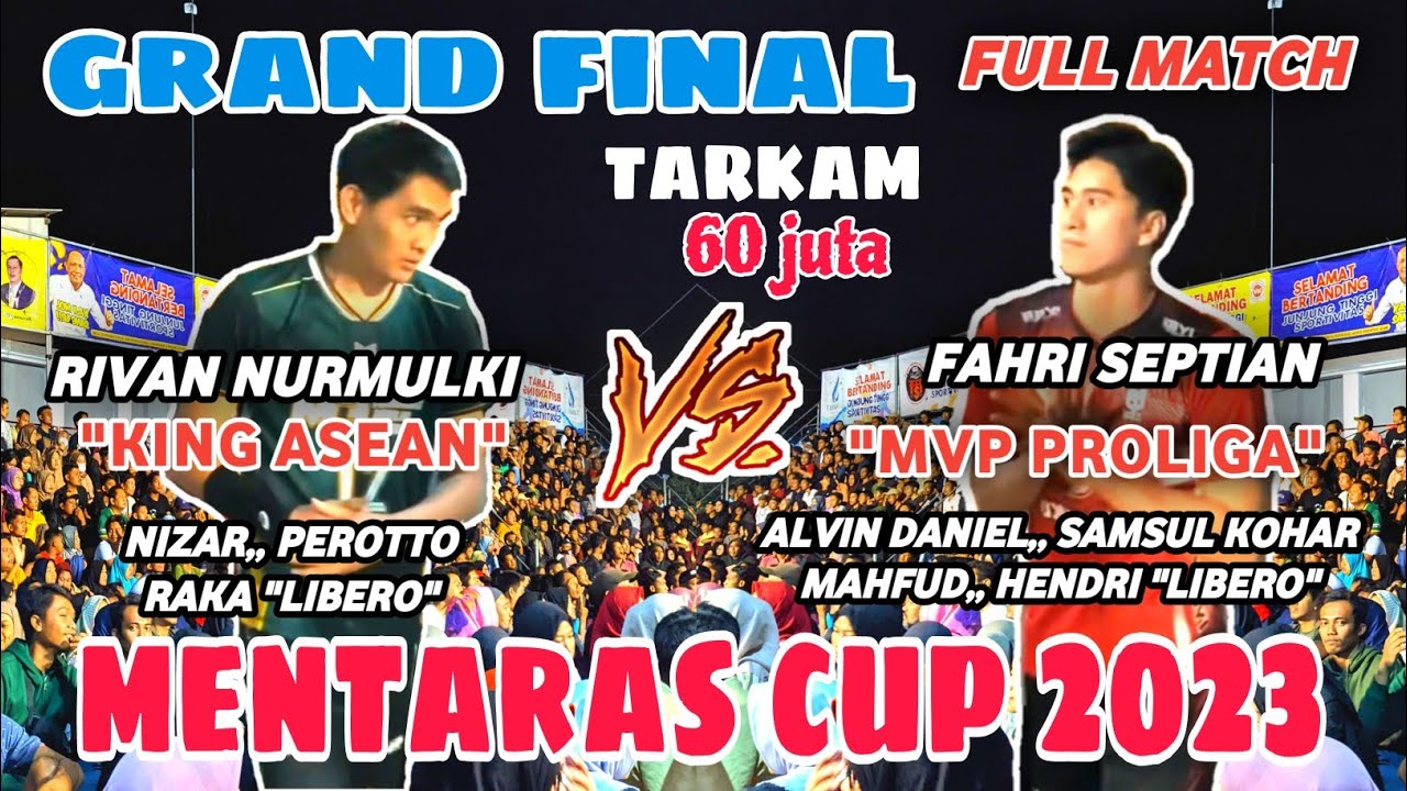 FULL MATCH🔥RIVAN,,NIZAR,,PEROTTO VS FAHRI,,ALVIN,,SAMSUL,,MAHFUD🔥GRAND FINAL TARKAM 60 JUTA💥
