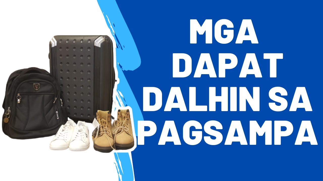 MGA DAPAT DALHIN SA PAG SAMPA SA BARKO  |  MGA GAMIT SA PAG SAMPA