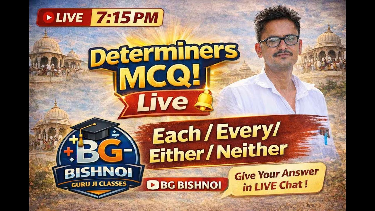 Determiners MCQ Live | Each, Every, Either, Neither | English Grammar Class