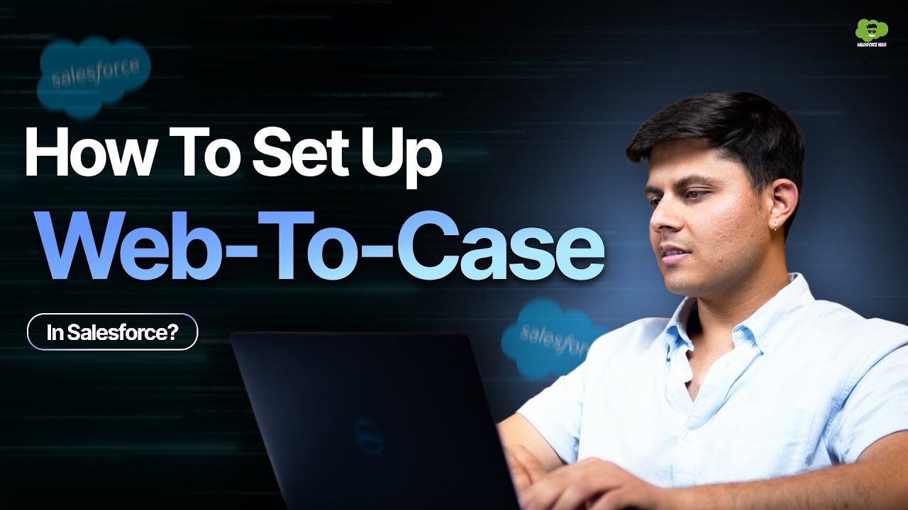 How to Capture Website Support Queries in Salesforce Using Web-to-Case | Salesforce Hulk