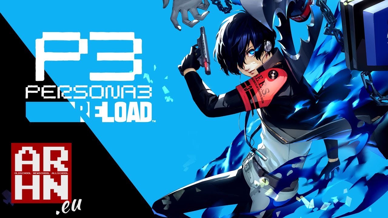 Persona 3 Reload -- recenzja