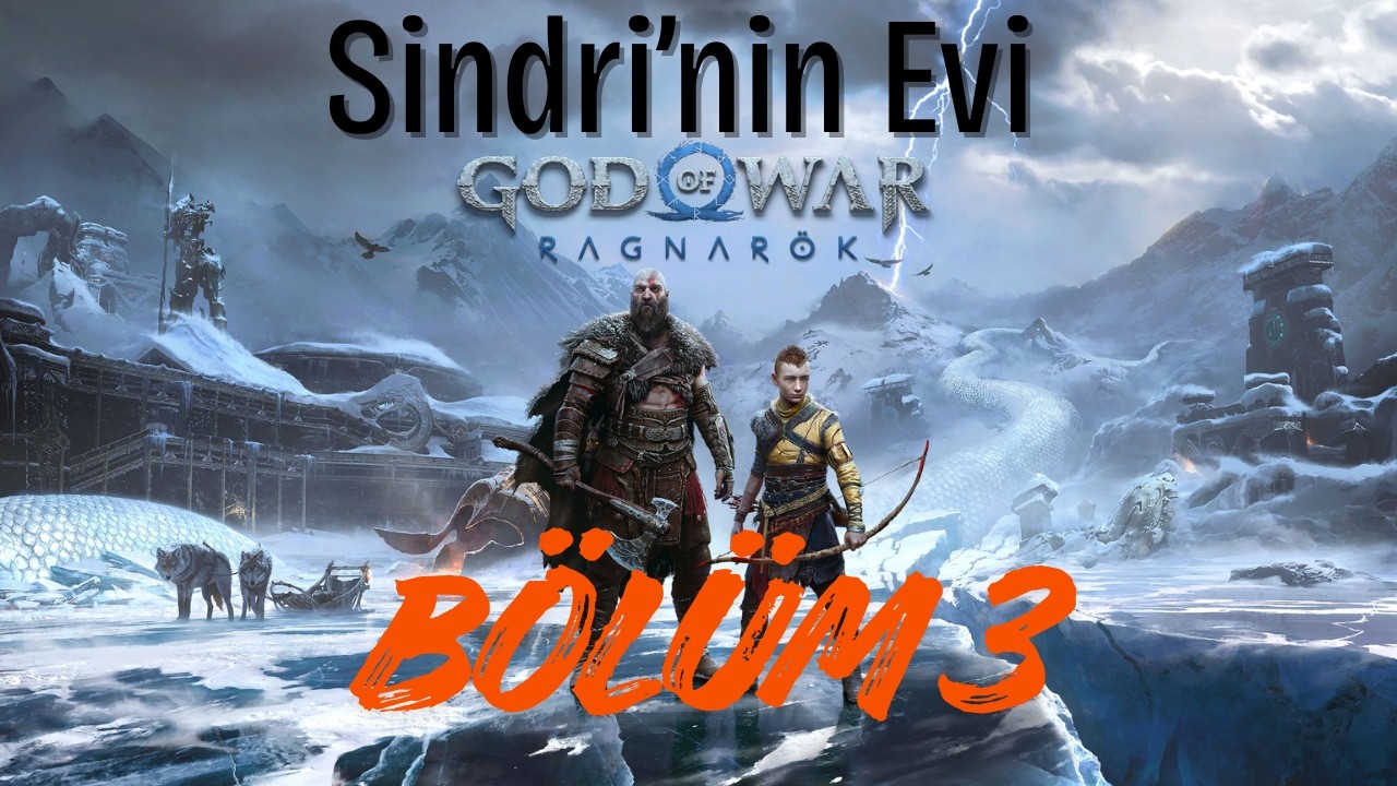 Yeni Evimiz ve Cüce Diyarı | God of War: Ragnarök | Bölüm 3