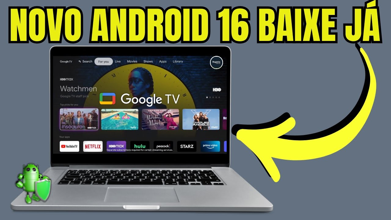 COMO BAIXAR ANDROID 16 E GOOGLR TV NO PC OU NOTEBOOK FÁCIIL E RÁPIDO
