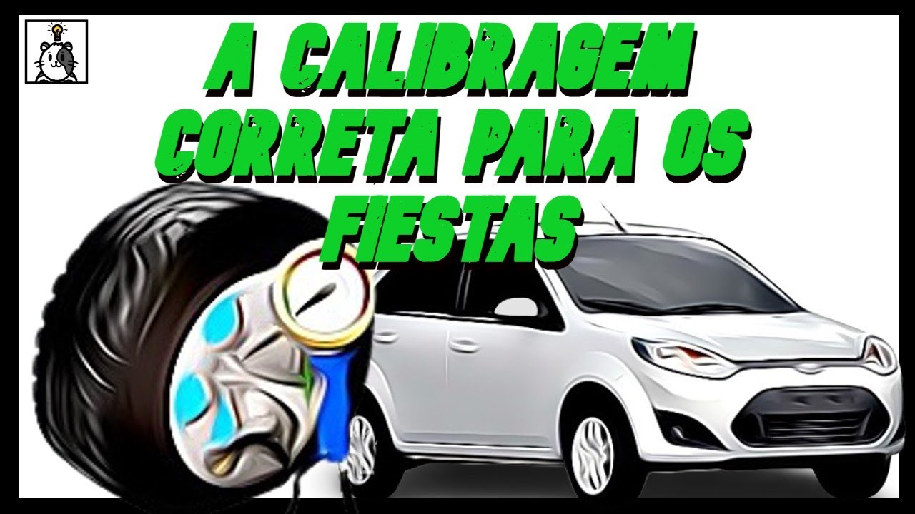 A correta calibragem dos pneus Fiesta Rocam de 2002 a 2014.