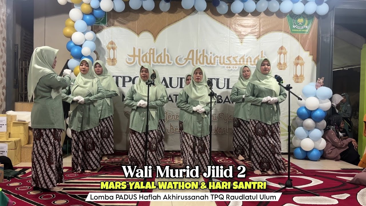 Lomba PADUS Mars Yalal Wathon | Wali Murid Jilid 2