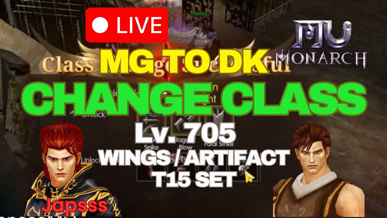 MU MONARCH - Change Class  - Level 705 - Magic Gladiator to Dragon Knight #mumonarchsea #mu #mmorpg
